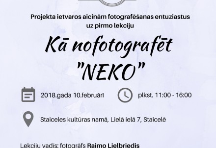 Pirmā lekcija “Kā nofotografēt “NEKO””