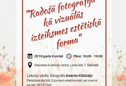 Piektā lekcija “Radošā fotogrāfija kā vizuālās izteiksmes estētiskā forma”