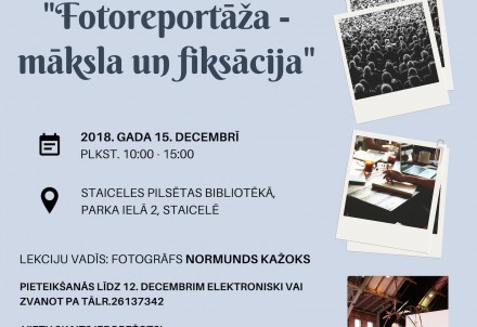 Vienpadsmitā lekcija “Fotoreportāža – māksla un fiksācija”