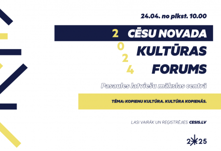 Izsludināta pilna programma Cēsu novada Kultūras forumam “Kopienu kultūra. Kultūra kopienās&quot;