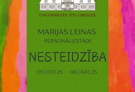 Marijas Leinas personālizstāde "Nesteidzība"