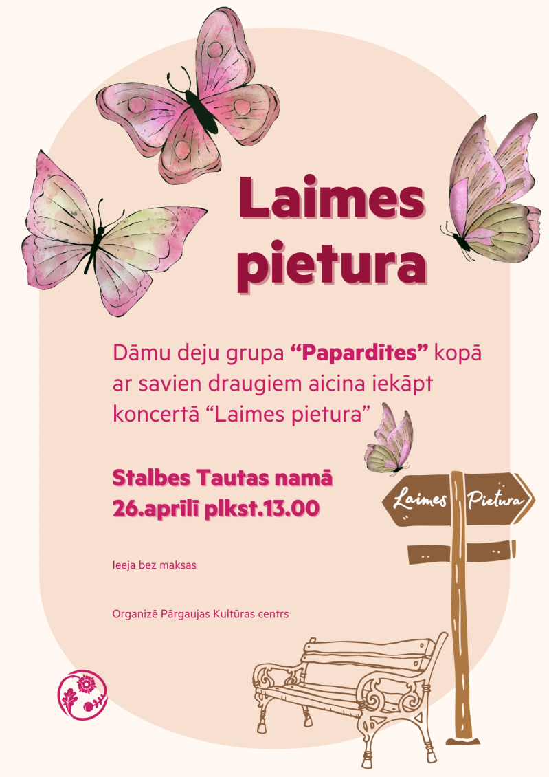 “Papardītes" pavasara sadancošanās koncerts “Laimes pietura"